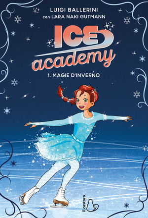 Magie d’inverno. Ice academy