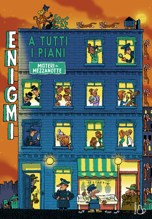 Enigmi a tutti i piani. Misteri a mezzanotte
