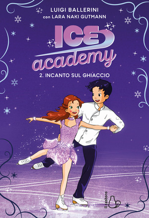 Incanto sul ghiaccio. Ice academy