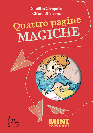Quattro pagine magiche. Miniromanzi ad alta leggibilità