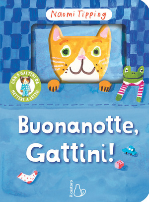 Buonanotte, gattini! Ediz. a colori