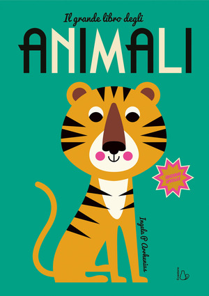 Il grande libro degli animali. Ediz. a colori