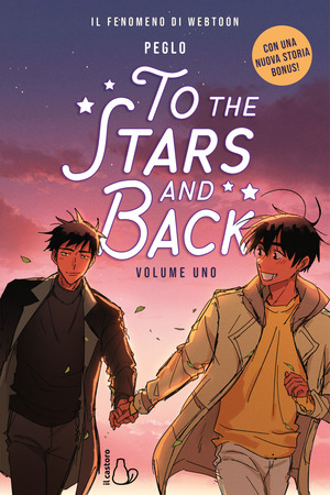 To the stars and back. Ediz. italiana