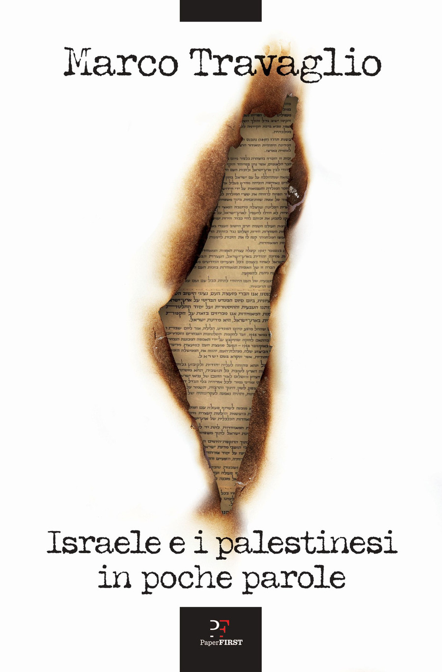 Israele e i palestinesi in poche parole