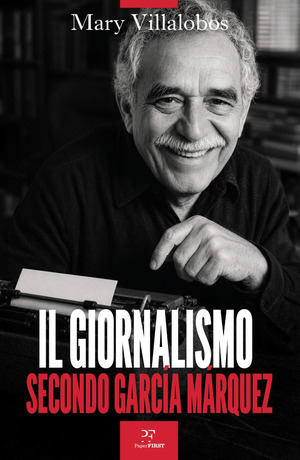 Il giornalismo secondo García Márquez