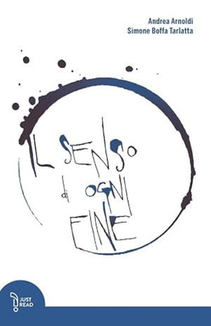 Il senso di ogni fine