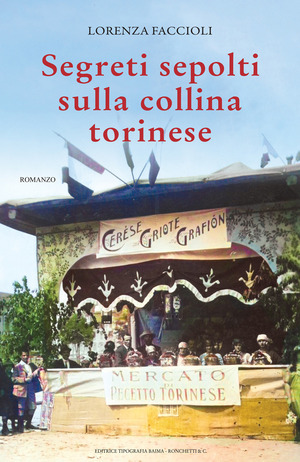 Segreti sepolti sulla collina torinese