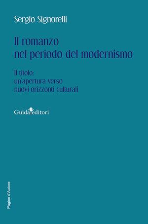 Il romanzo nel periodo del modernismo. Il titolo: un’apertura verso nuovi orizzonti culturali