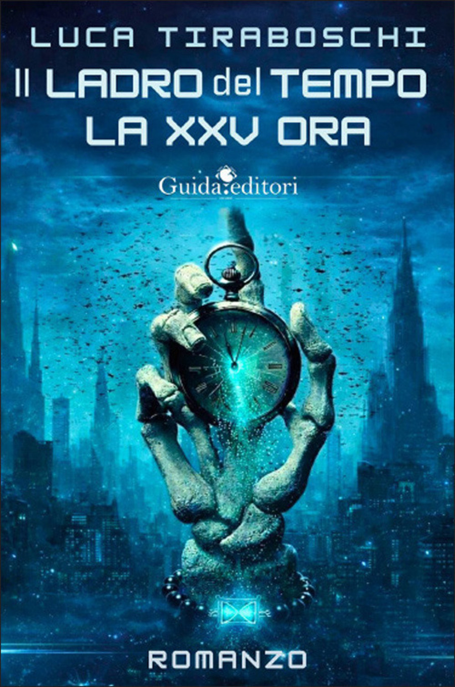 Il ladro del tempo. La XXV ora
