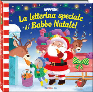 La letterina speciale Babbo Natale. Amorini. Ediz. a colori