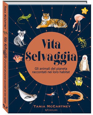 Vita selvaggia. Noi e la Natura. Ediz. a colori