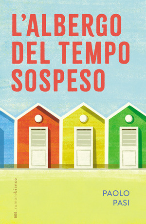 L' albergo del tempo sospeso