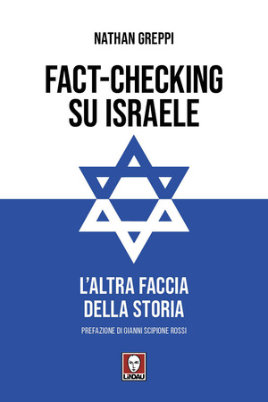 Fact-checking su Israele. L'altra faccia della storia