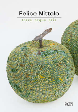 Felice Nittolo. Terra, acqua, aria