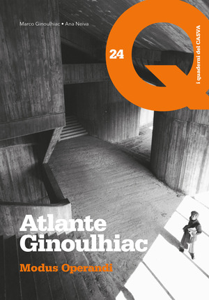 Atlante Ginoulhiac. Modus Operandi. Ediz. italiana e inglese