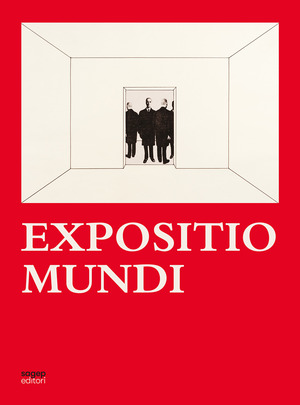 Expositio Mundi. La mostra come medium. Ediz. bilingue
