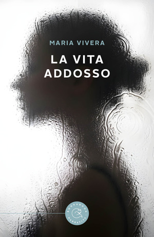 La vita addosso