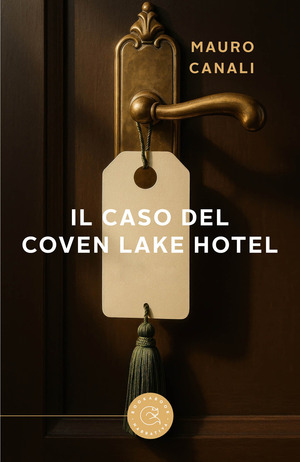 Il caso del Coven Lake Hotel