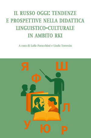 Il Russo oggi: tendenze e prospettive nella didattica linguistico-culturale in ambito RKI