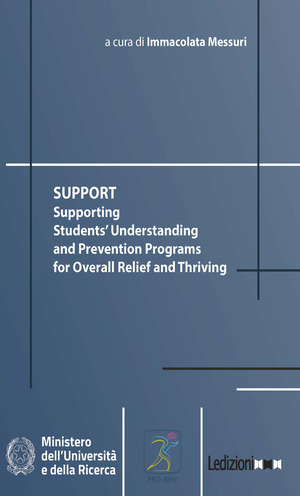 Support. Supporting students' understanding and prevention programs for overall relief and thriving