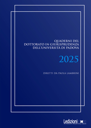 Quaderni del dottorato in giurisprudenza dell'Università di Padova 2025