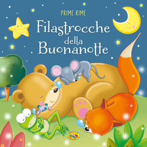 Filastrocche della buonanotte. Ediz. a colori