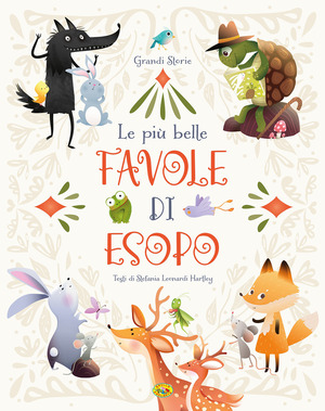 Le più belle favole di Esopo. Ediz. a colori