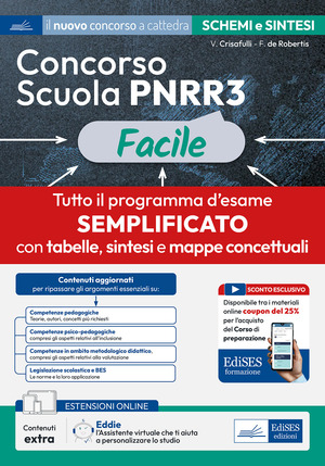 Concorso Scuola PNRR3 Facile. Schemi e schede di sintesi su tutto il programma. Con estensioni online, sconto coupon e assistente virtuale