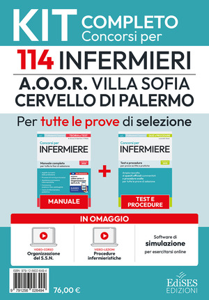 Kit del concorso per 114 infermieri A.O.O.R. Villa Sofia Cervello di Palermo per tutte le prove di selezione. Con assistente virtuale, software di simulazione e video corso di organizzazione del SSN