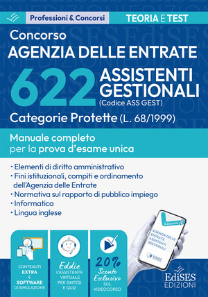 Concorso 622 assistenti gestionali Agenzia delle Entrate. Categorie protette: manuale per la prova d’esame unica