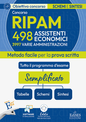 Concorso 3997 assistenti RIPAM: manuale di sintesi per la prova scritta per 498 assistenti economici