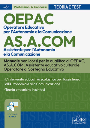 OEPAC. Operatore Educativo per l'Autonomia e la Comunicazione. Con contenuti extra