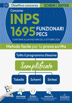 Concorso 1695 Funzionari PECS INPS: manuale sintesi e schemi per la prova scritta
