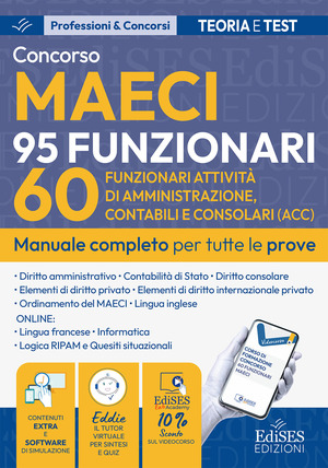 Concorso MAECI: manuale per 60 funzionari attività di amministrazione, contabili e consolari