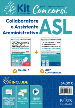 Concorsi collaboratore e assistente amministrativo aziende sanitarie. Kit completo per la preparazione. Con software di simulazione