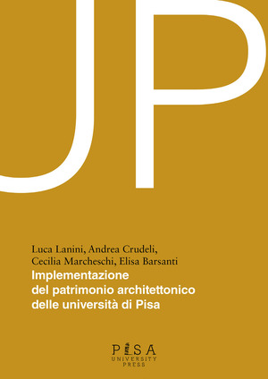 Up-implementazione patrimonio architettonico delle università di Pisa