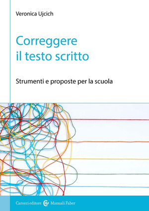 Correggere il testo scritto. Strumenti e proposte per la scuola