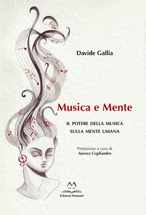 Musica e mente. Il potere della musica sulla mente umana