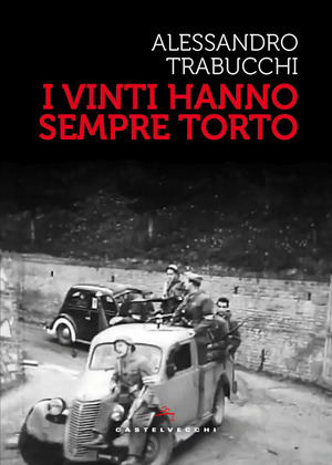 I vinti hanno sempre torto