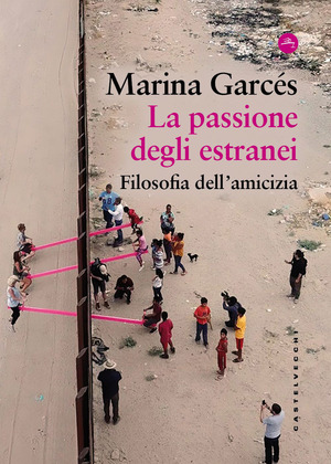 La passione degli estranei