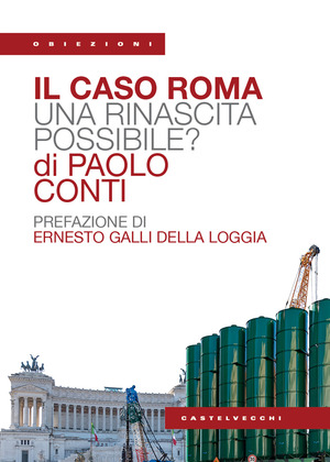 Il caso Roma. Una rinascita possibile?