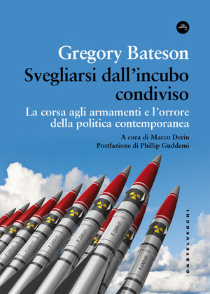 Svegliarsi dall’incubo condiviso. La corsa agli armamenti e l’orrore della politica contemporanea