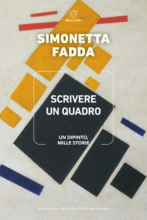 Scrivere un quadro. Un dipinto, mille storie
