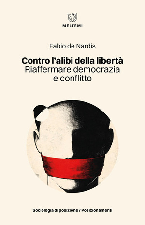 Contro l'alibi della libertà