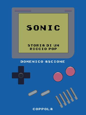 Sonic. Storia di un riccio pop