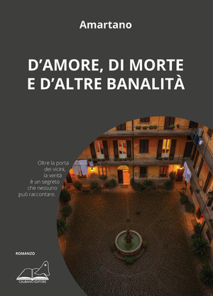 D'amore, di morte e d'altre banalità