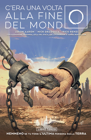 C'era una volta alla fine del mondo