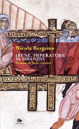 Irene, imperatore di Bisanzio. Nuova ediz.