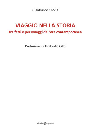 Viaggio nella Storia tra fatti e personaggi dell'epoca contemporanea