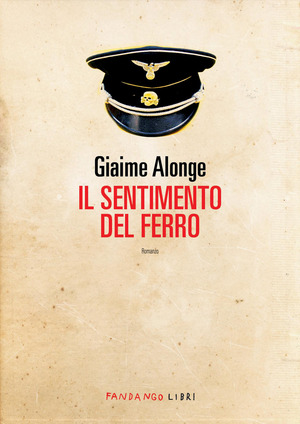 Il sentimento del ferro. Nuova ediz.